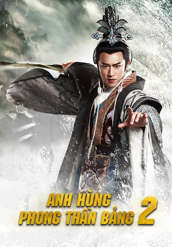 Xem Phim Anh Hùng Phong Thần Bảng (Phần 2) Vietsub HD Online