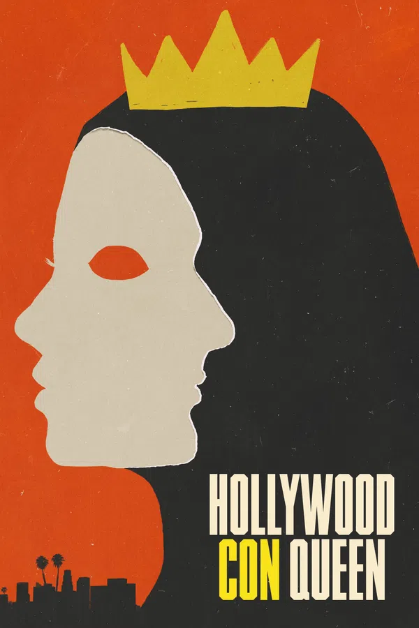 Poster phim Nữ Hoàng Lừa Đảo Xứ Hollywood trên PhimMoi